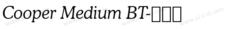 Cooper Medium BT字体转换
